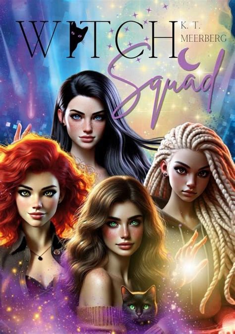 The Witch Squad: A Witch Squad Cozy Mystery #1