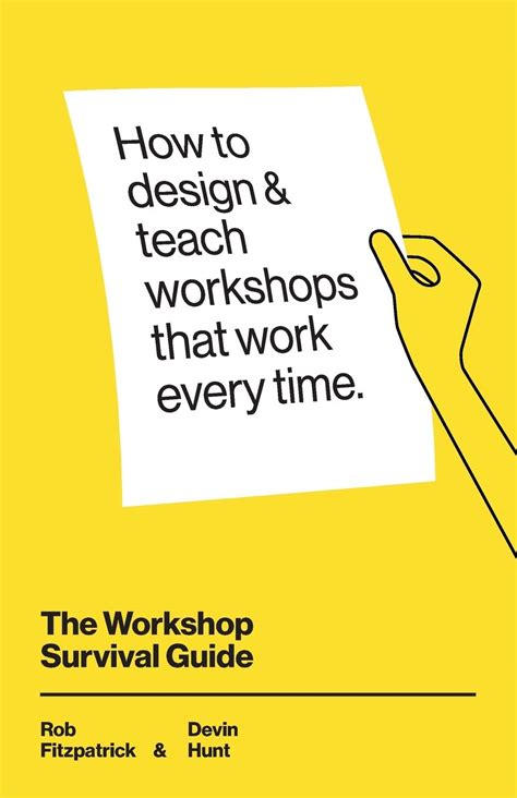 the workshop survival guide how to design and tea
