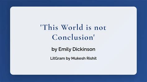the world is not conclusion