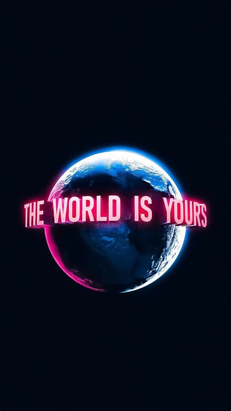 The World Is Your