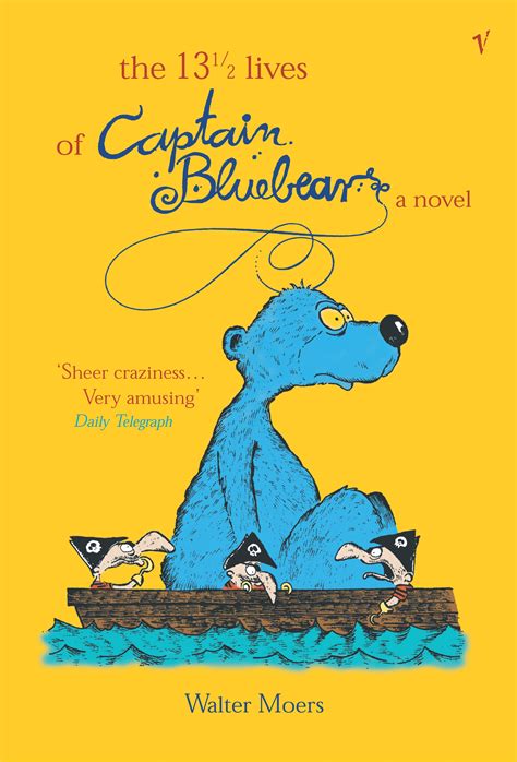 Full Download The 13 Lives Of Captain Bluebear Indiana Digital Media 