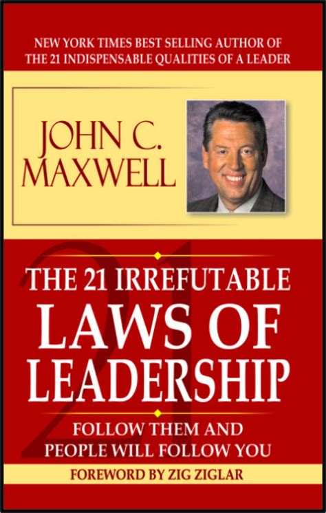 Download The 21 Irrefutable Laws Of Leadership John C Maxwell Pdf 