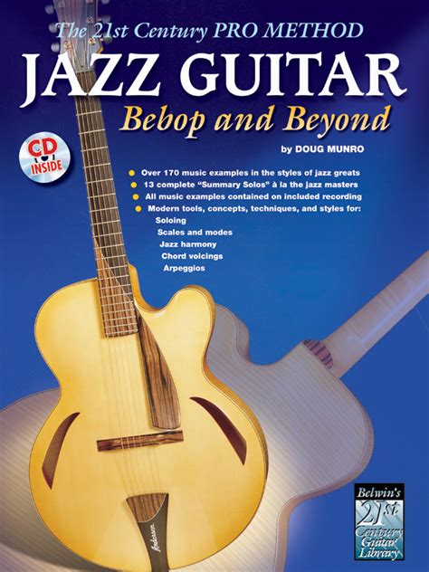 Full Download The 21St Century Pro Method Jazz Guitar Bebop And Beyond Spiral Bound Book Cd 