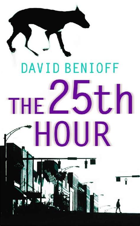 Full Download The 25Th Hour David Benioff 