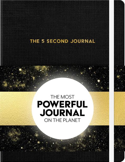 Full Download The 5 Second Journal The Best Daily Journal And Fastest Way To Slow Down Power Up And Get Sh T Done 