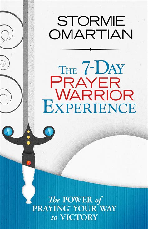 Full Download The 7 Day Prayer Warrior Experience Free One Week Devotional Stormie Omartian 