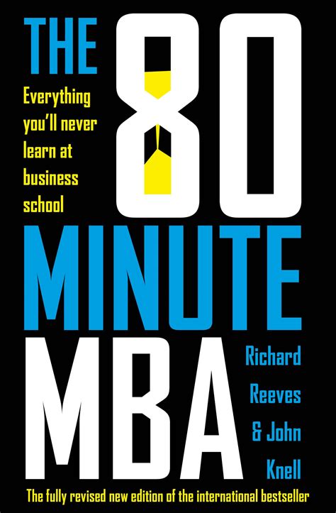 Read Online The 80 Minute Mba Everything Youll Never Learn At Business School 