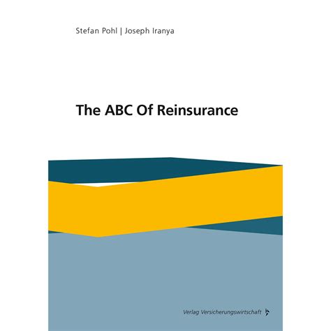 Read Online The Abc Of Reinsurance 