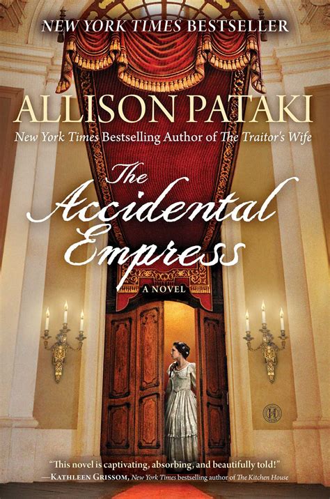 Read The Accidental Empress Allison Pataki 