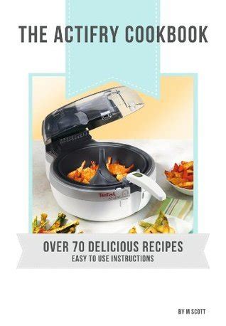 Download The Actifry Cookbook 