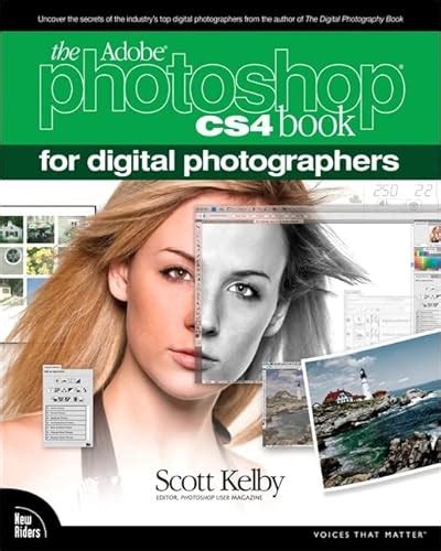 Read Online The Adobe Photoshop Cs4 Book For Digital Photographers Voices That Matter 