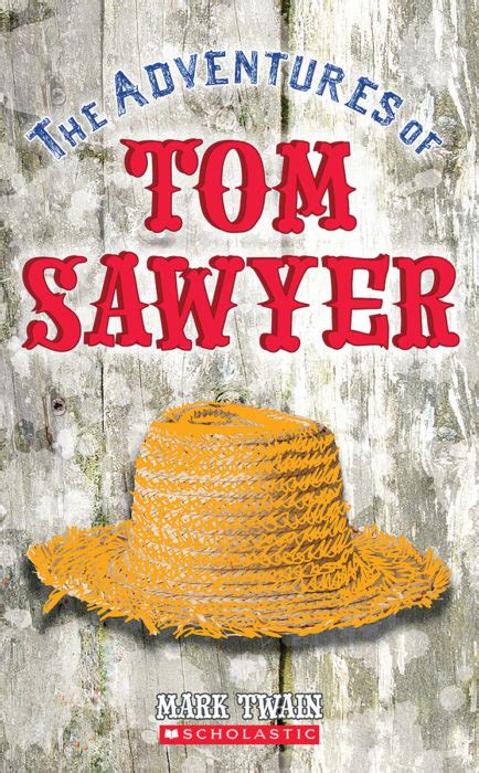 Read The Adventures Of Tom Sawyer Scholastic 