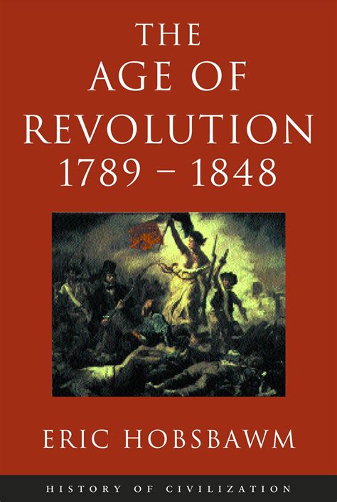 Read The Age Of Revolution 1789 1848 Eric J Hobsbawm 