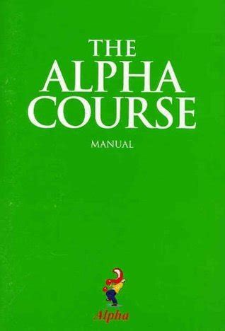 Read Online The Alpha Course Manual 