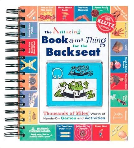 Download The Amazing Backseat Booka Ma Thing Thousands Of Miles Worth Of Hands On Games And Activities Klutz 