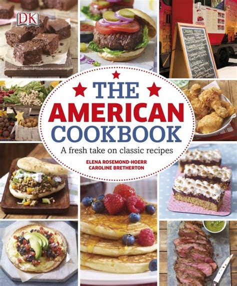 Full Download The American Cookbook A Fresh Take On Classic Recipes 
