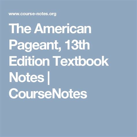 Full Download The American Pageant 13Th Edition Ap Notes 