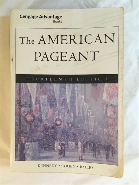 Read Online The American Pageant 14Th Edition Summary 