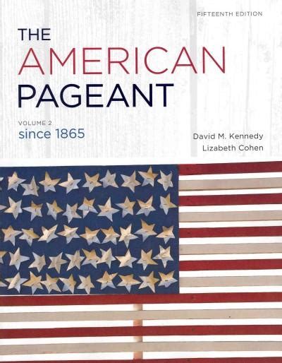 Read Online The American Pageant Volume 2 15Th Edition 