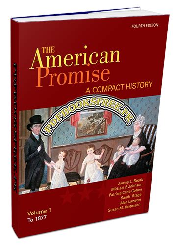 Full Download The American Promise 4Th Edition 