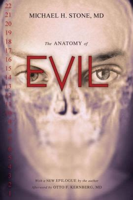 Read Online The Anatomy Of Evil Michael H Stone 