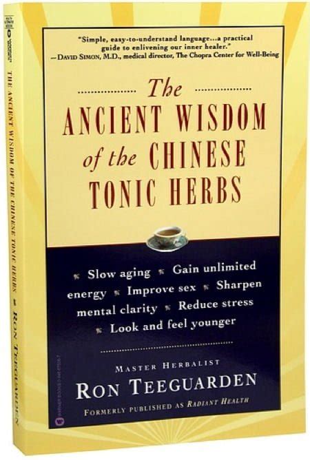 Full Download The Ancient Wisdom Of The Chinese Tonic Herbs 