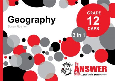 Read Online The Answers And Series Study Guide For Grade 12 Caps Geography 