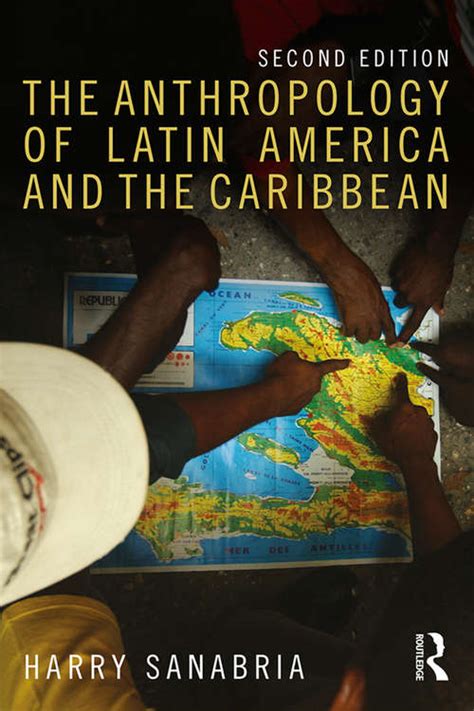 Full Download The Anthropology Of Latin America And The Caribbean 