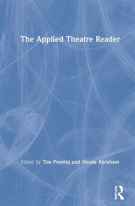Download The Applied Theatre Reader 