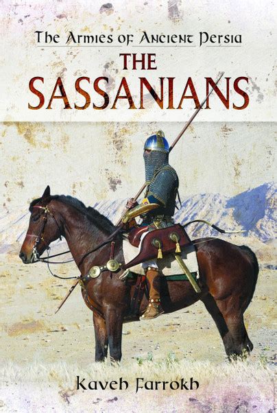 Download The Armies Of Ancient Persia The Sassanians 