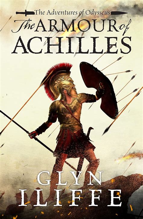 Read Online The Armour Of Achilles Adventures Of Odysseus Book 3 
