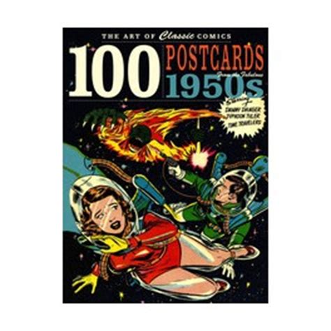 Read The Art Of Classic Comics 100 Postcards From The Fabulous 1950S 