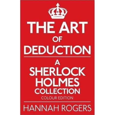 Read The Art Of Deduction A Sherlock Holmes Collection 