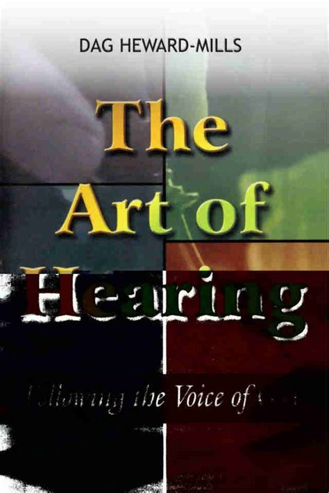 Read Online The Art Of Hearing By Dag Heward Mills Free Download 