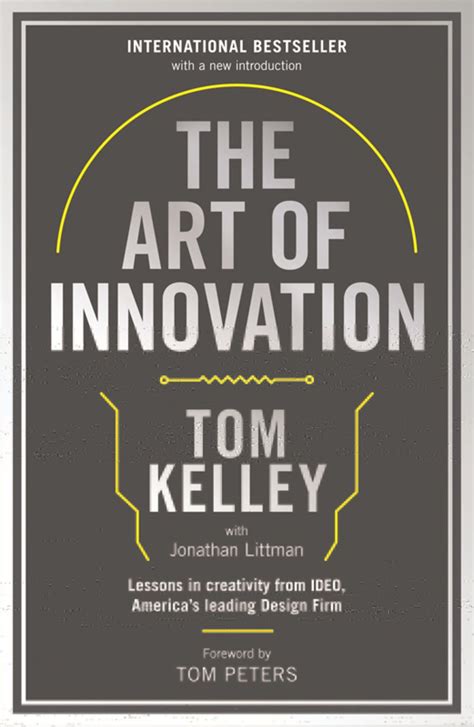 Read The Art Of Innovation Lessons In Creativity From Ideo Americas Leading Design Firm 