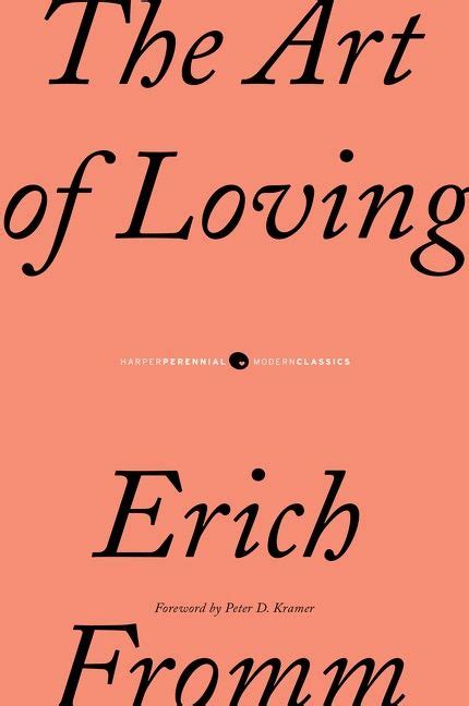Read The Art Of Loving By Erich Fromm Farzadvbro 