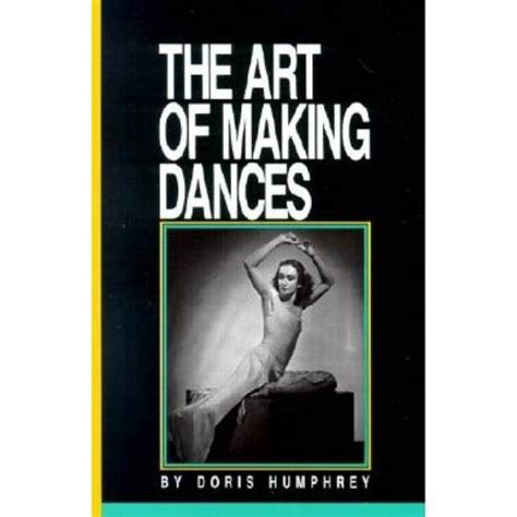 Read The Art Of Making Dances 
