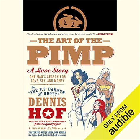 Full Download The Art Of The Pimp One Mans Search For Love Sex And Money 