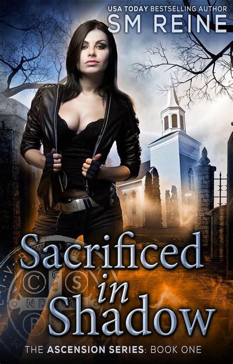 Full Download The Ascension Series Books 1 3 Sacrificed In Shadow Oaths Of Blood And Ruled By Steel Kindle Edition Sm Reine 