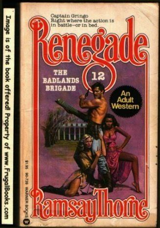 Read The Badlands Brigade Renegade 