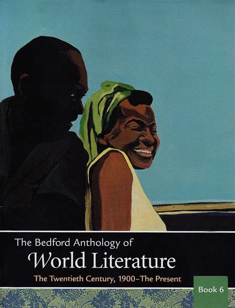 Read Online The Bedford Anthology Of World Literature Book 4 