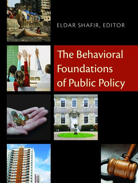 Read Online The Behavioral Foundations Of Public Policy 
