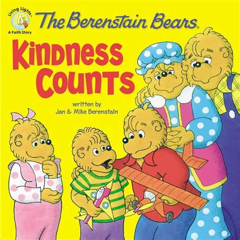 Read The Berenstain Bears Kindness Counts Berenstain Bears Living Lights 