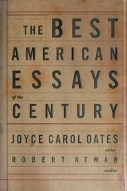 Read The Best American Essays Of Century Joyce Carol Oates 