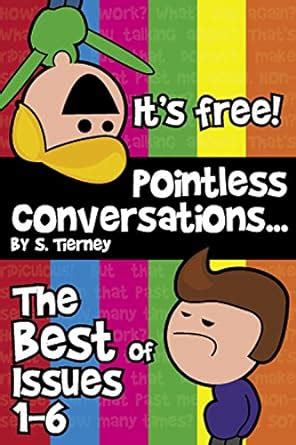 Read The Best Of Pointless Conversations 