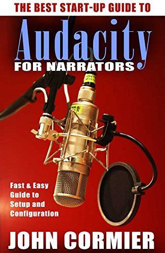 Download The Best Start Up Guide To Audacity For Narrators 