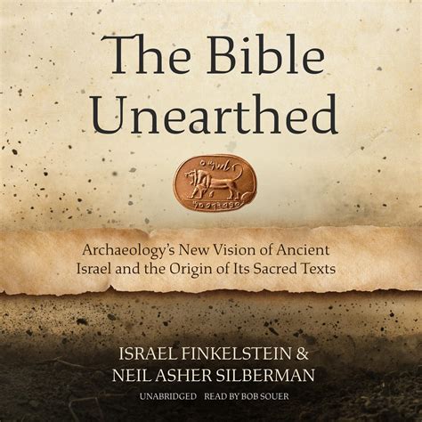Full Download The Bible Unearthed Archaeologys New Vision Of Ancient Israel And Origin Its Sacred Texts Finkelstein 