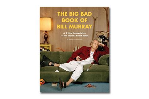 Read Online The Big Bad Book Of Bill Murray 