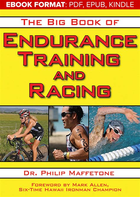 Full Download The Big Book Of Endurance Training And Racing 