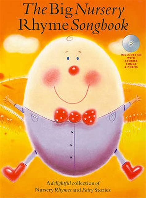 Read Online The Big Nursery Rhyme Songbook Book Cd 